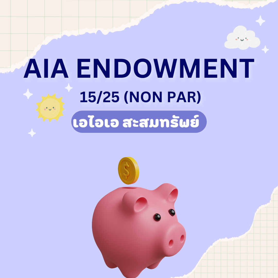 AIA Endowment 15/25(Non Par)